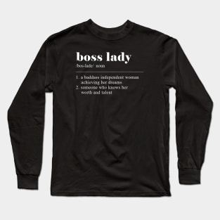 Boss Lady Meaning Dictionary Style Long Sleeve T-Shirt